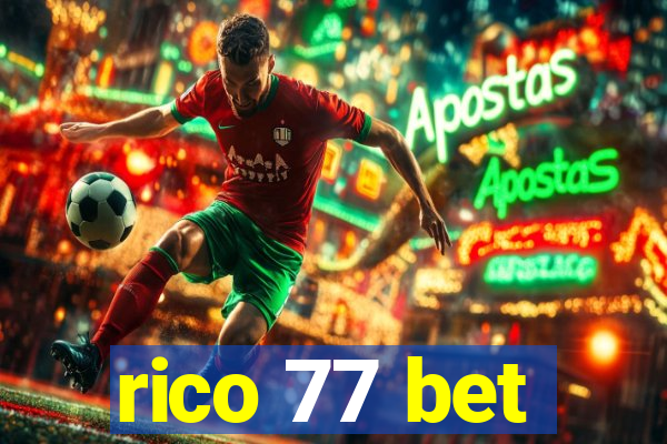 rico 77 bet